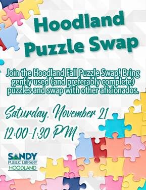 Hoodland Library Puzzle Swap
11/21/26 - 12-1:30 pm
