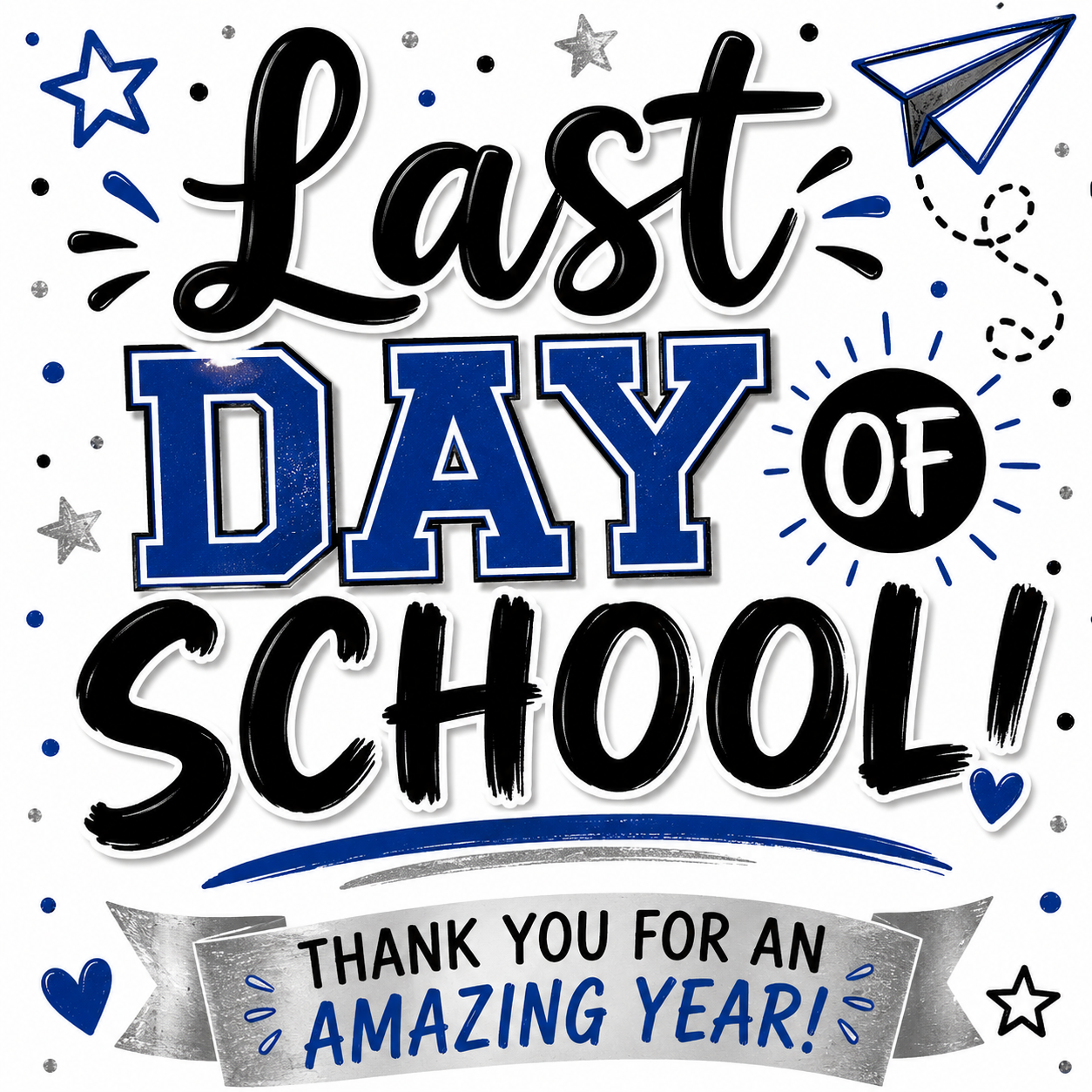 Last Day of Student Attendance
