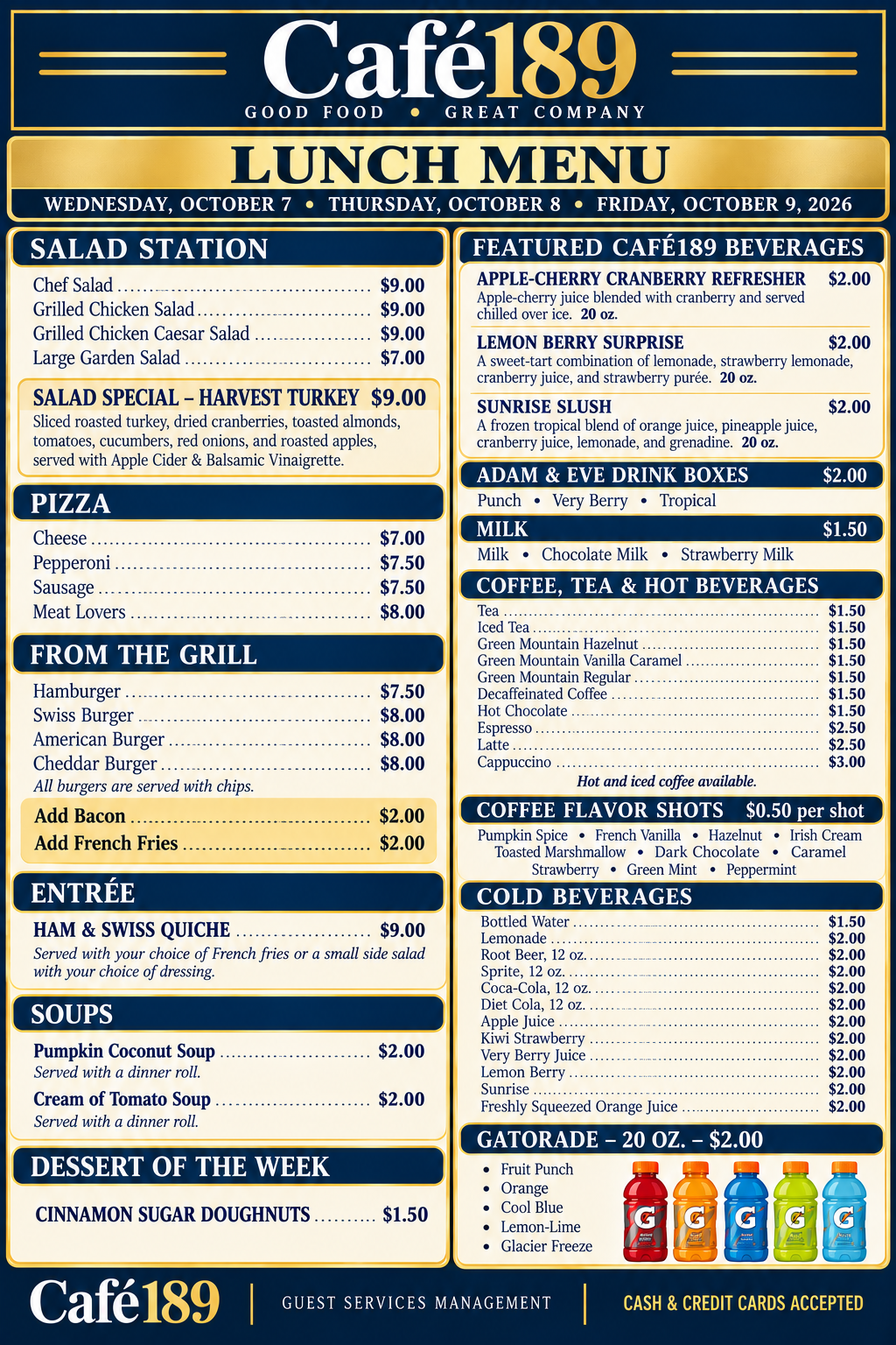 Café189 Lunch Service – Friday , October 9, 2026 - 10:00 am - 11:30 am - Last Order by 11:15 am 