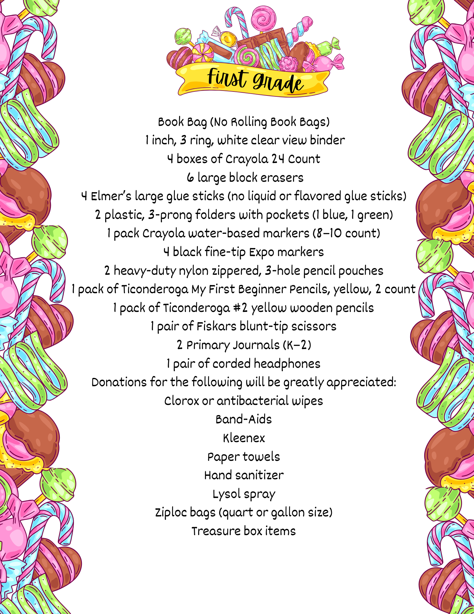A colorful list of school supplies for 'First Grade' is displayed with a candy-themed border.