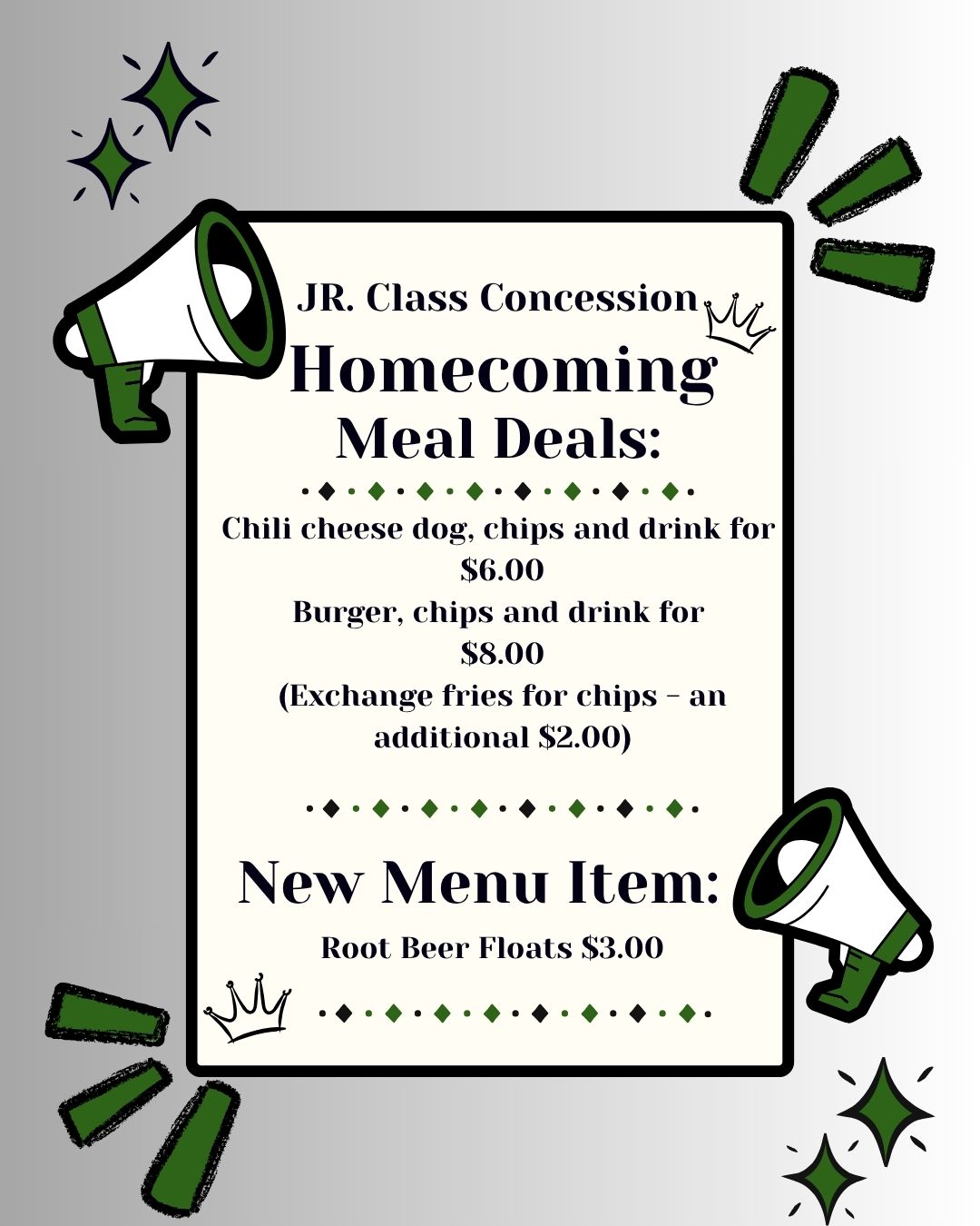 Jr. Class Concession Homecoming Specials!