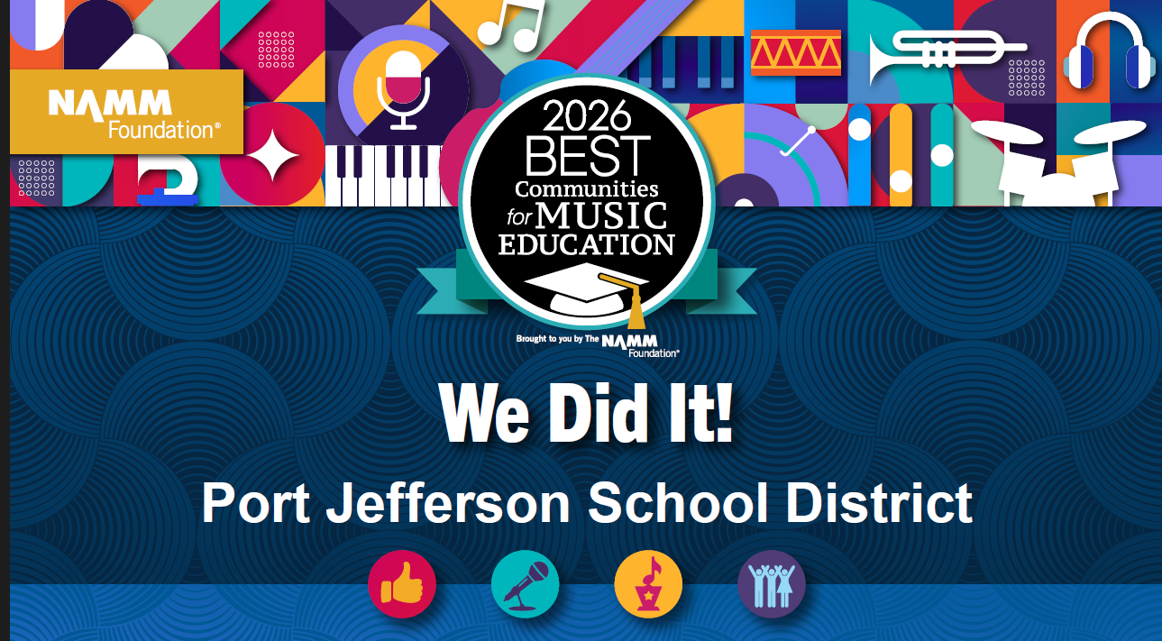 Port Jefferson School District Earns National Recognition as One of the Best Communities for Music Education for Twentieth Year