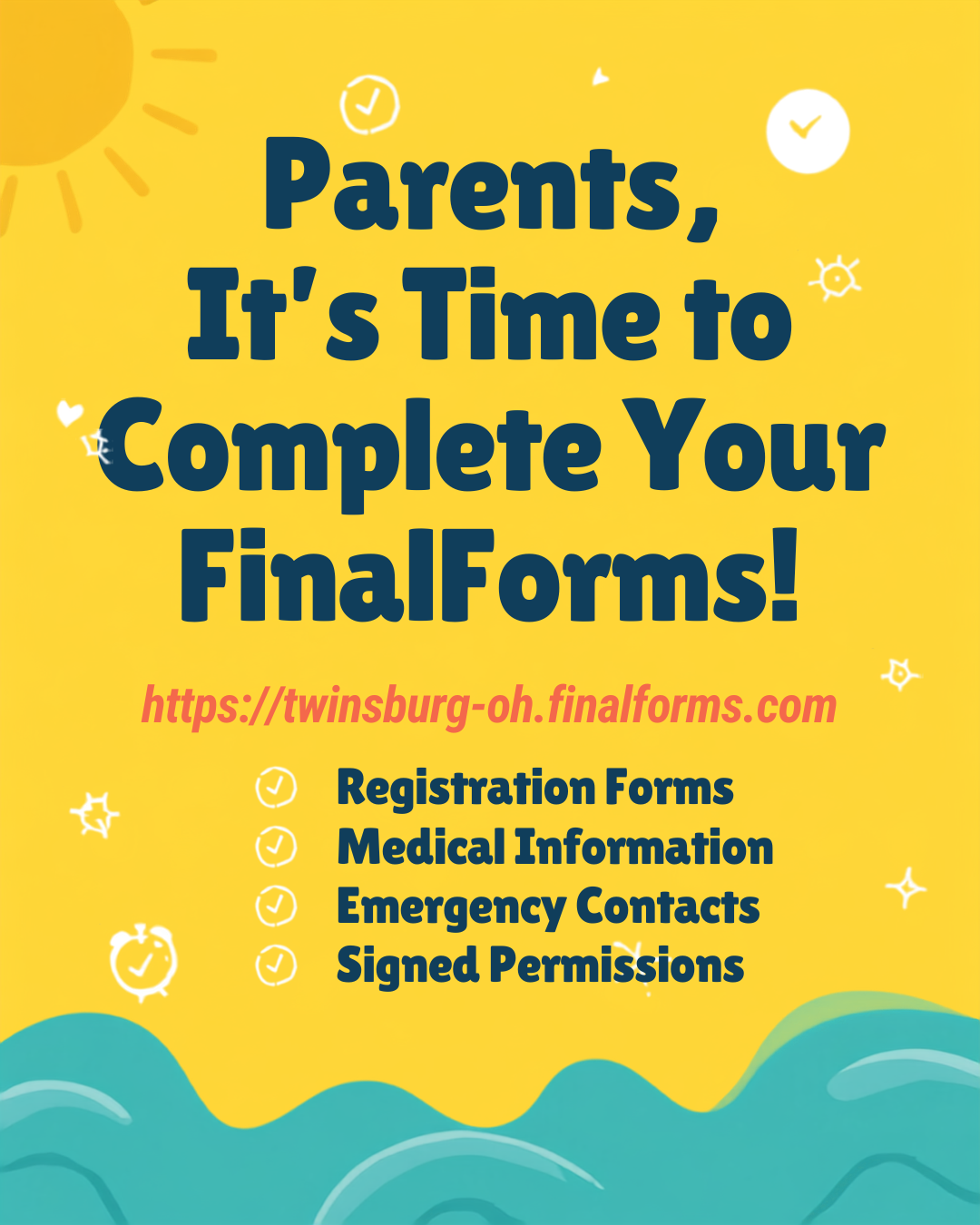 FinalForms Due Tomorrow, 8/7 & Important Message From Transportation