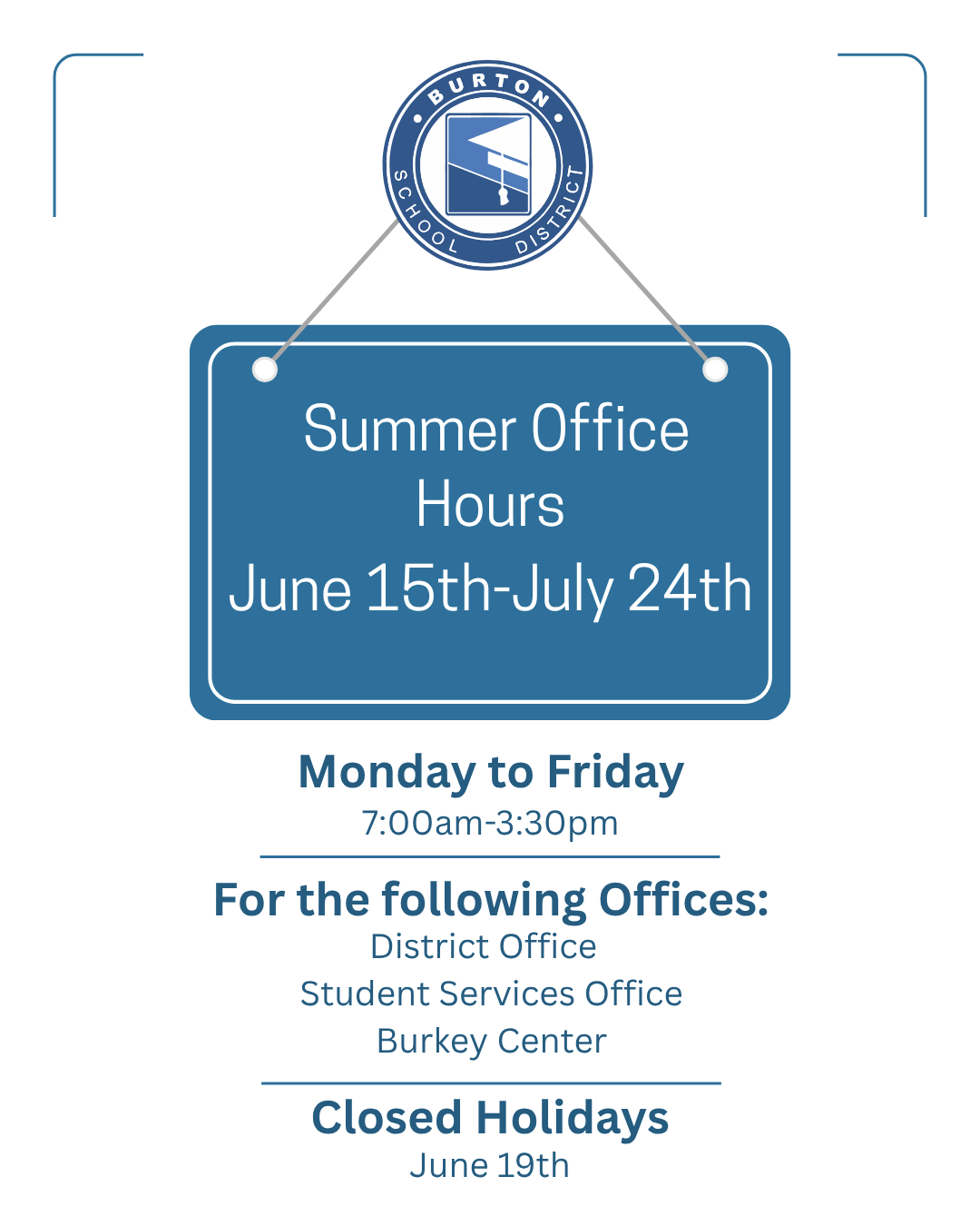 Summer District Office Hours