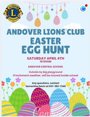 Poster for the Andover Lions Club Easter Egg Hunt on Saturday, April 4th at 10:00 AM at Andover Central School.