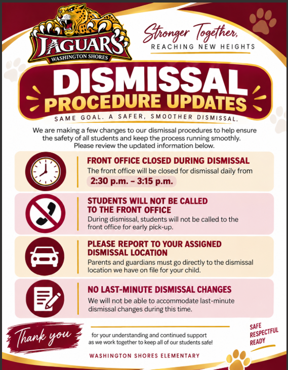 🚸 Dismissal Reminder for Families 🚸