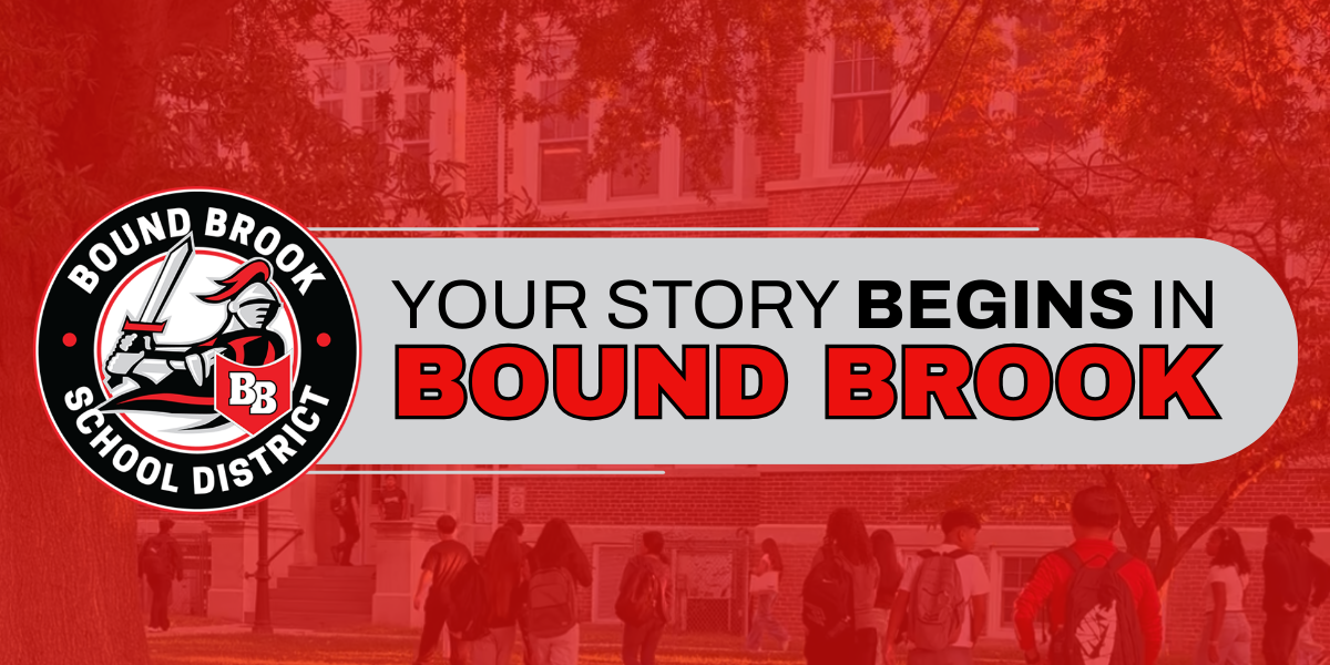 A graphic that reads: Your Story Begins in Bound Brook. Use this image as a link to access a to tell us about the Bound Brook moments that define your story: https://forms.gle/bugUJryuNhJy46vv9.