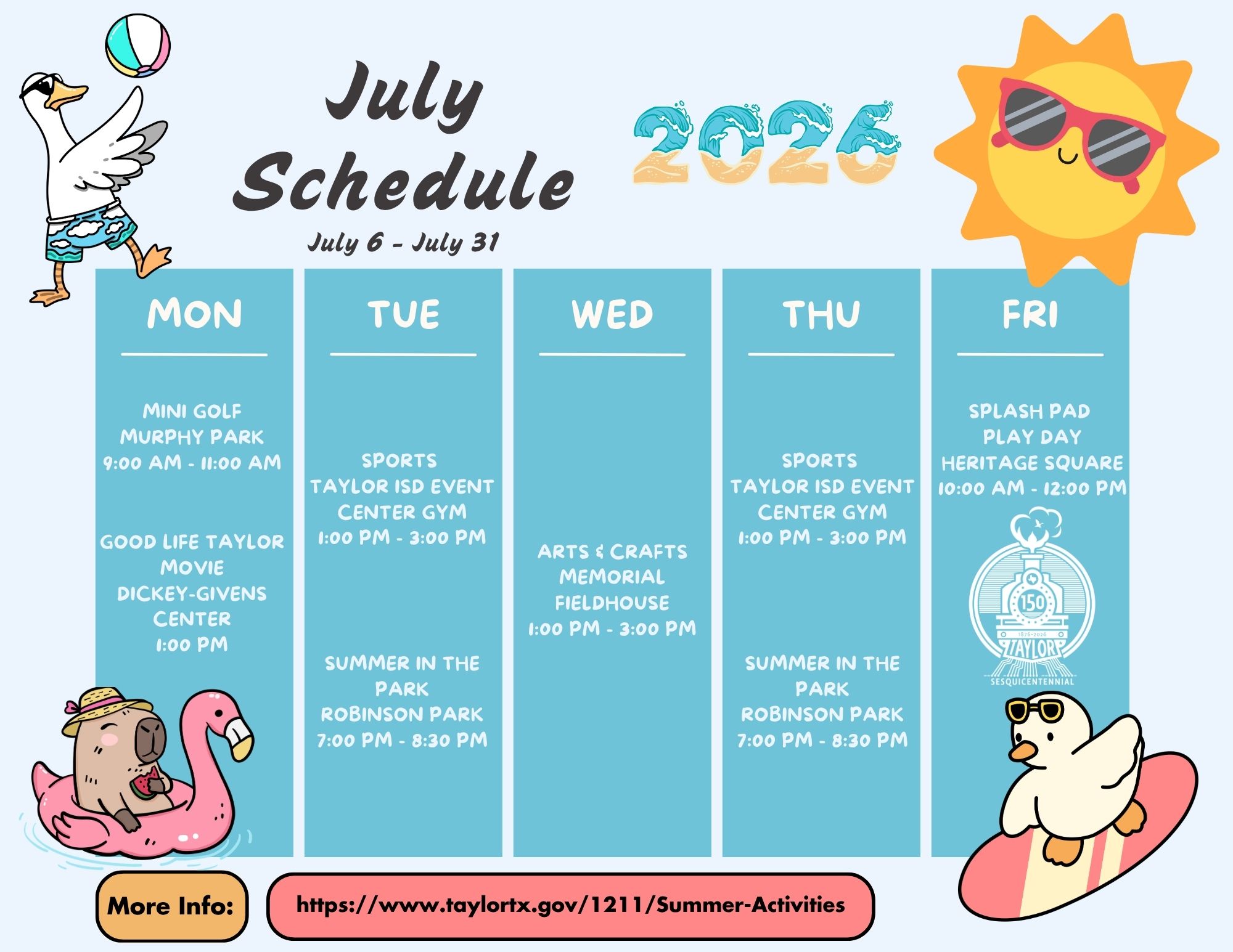 A July 2026 schedule for Taylor, TX, featuring cartoon animals and summer activities.