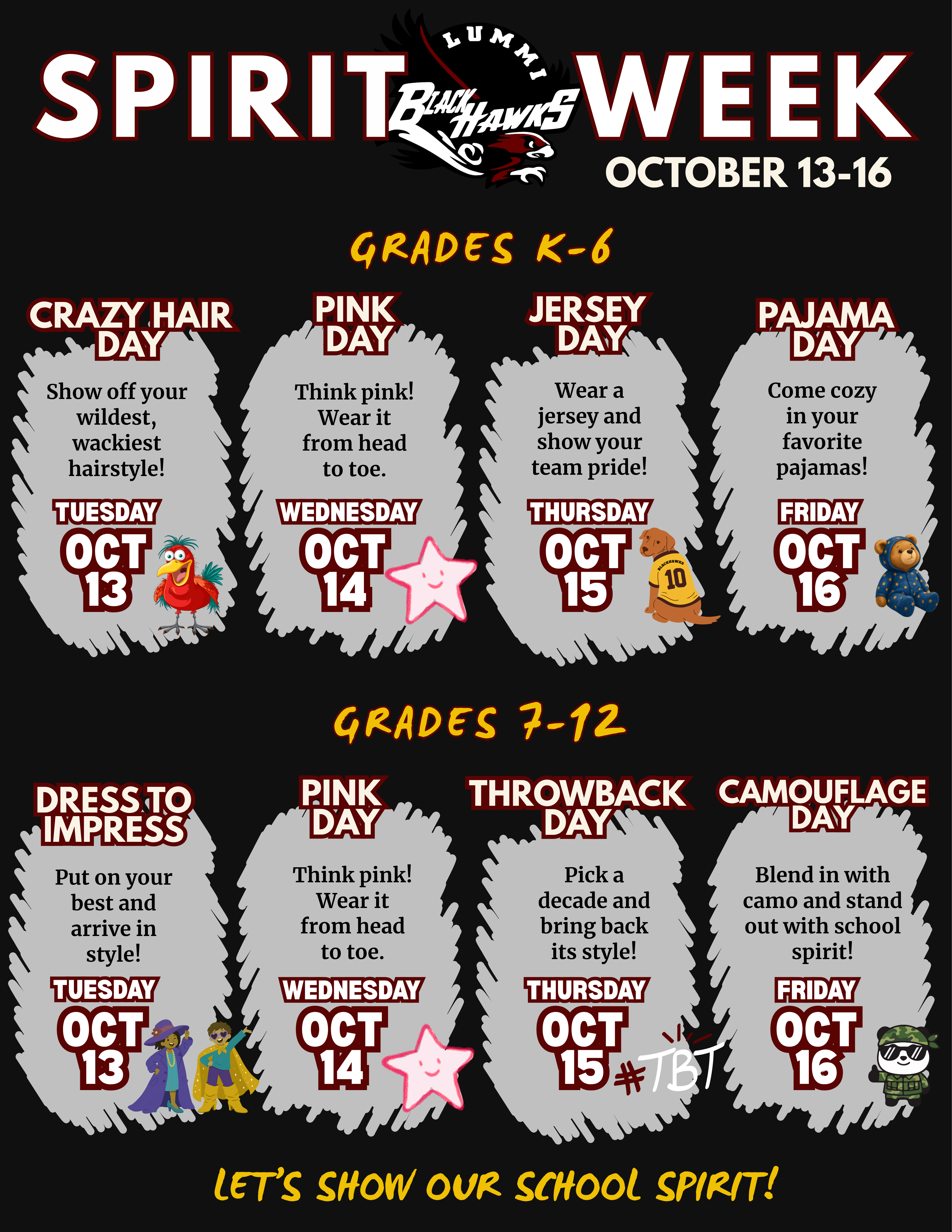 Spirit Week Is Next Week! October 13–16