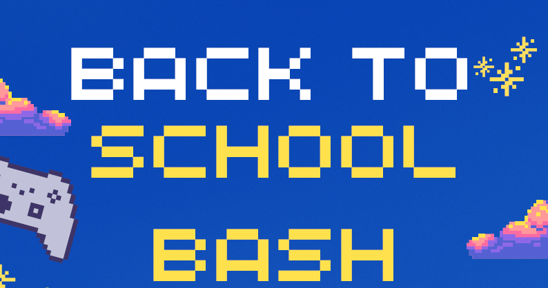 Back to School Bash 