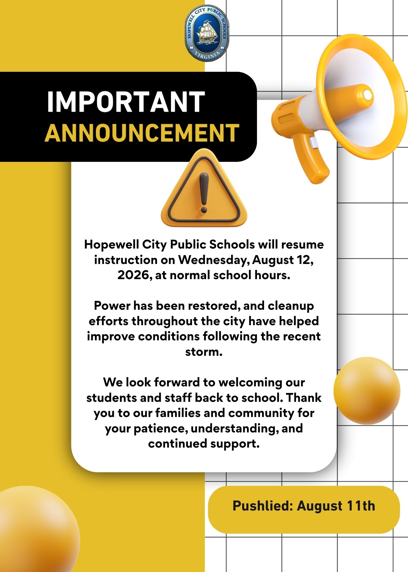 Hopewell City Public Schools will resume instruction on Wednesday, August 12th