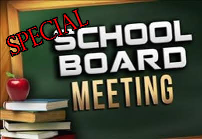 NOTICE OF SPECIAL MEETING OF THE BOARD OF EDUCATION