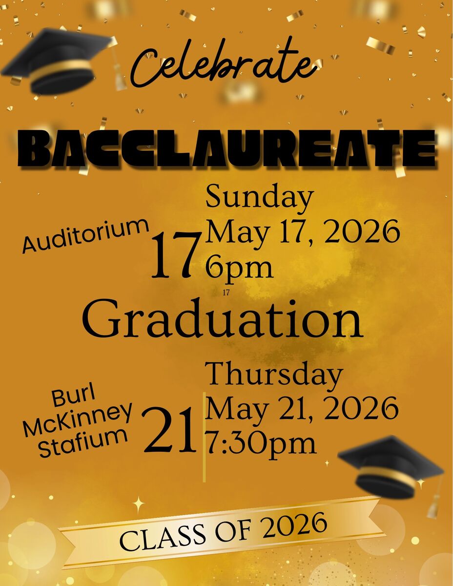 Celebrate Baccalaureate & Graduation For The Class of 2026