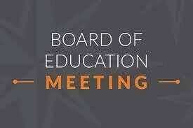 Monday, July 13, 2026  Board of Education - Annual Organizational Meeting
