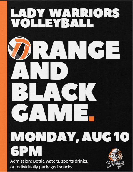 Lady Warriors Volleyball Orange & Black Game Set for August 10