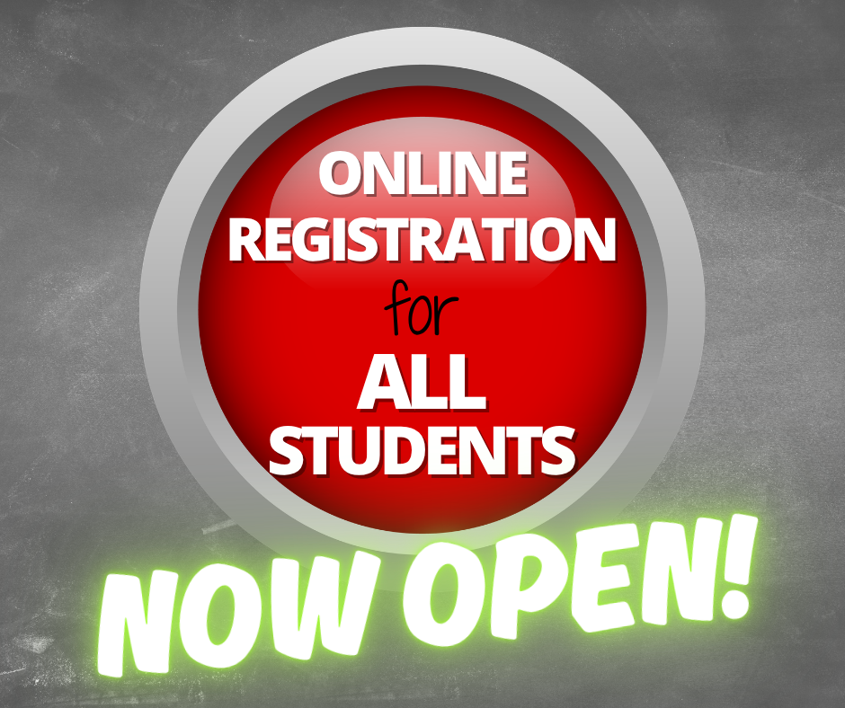 Online Pre-Registration Now Open for ALL Students
