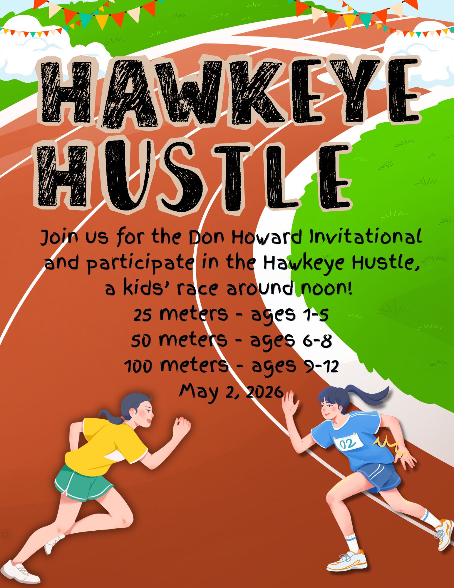Don Howard Invitational and Hawkeye Hustle on Saturday, May 2