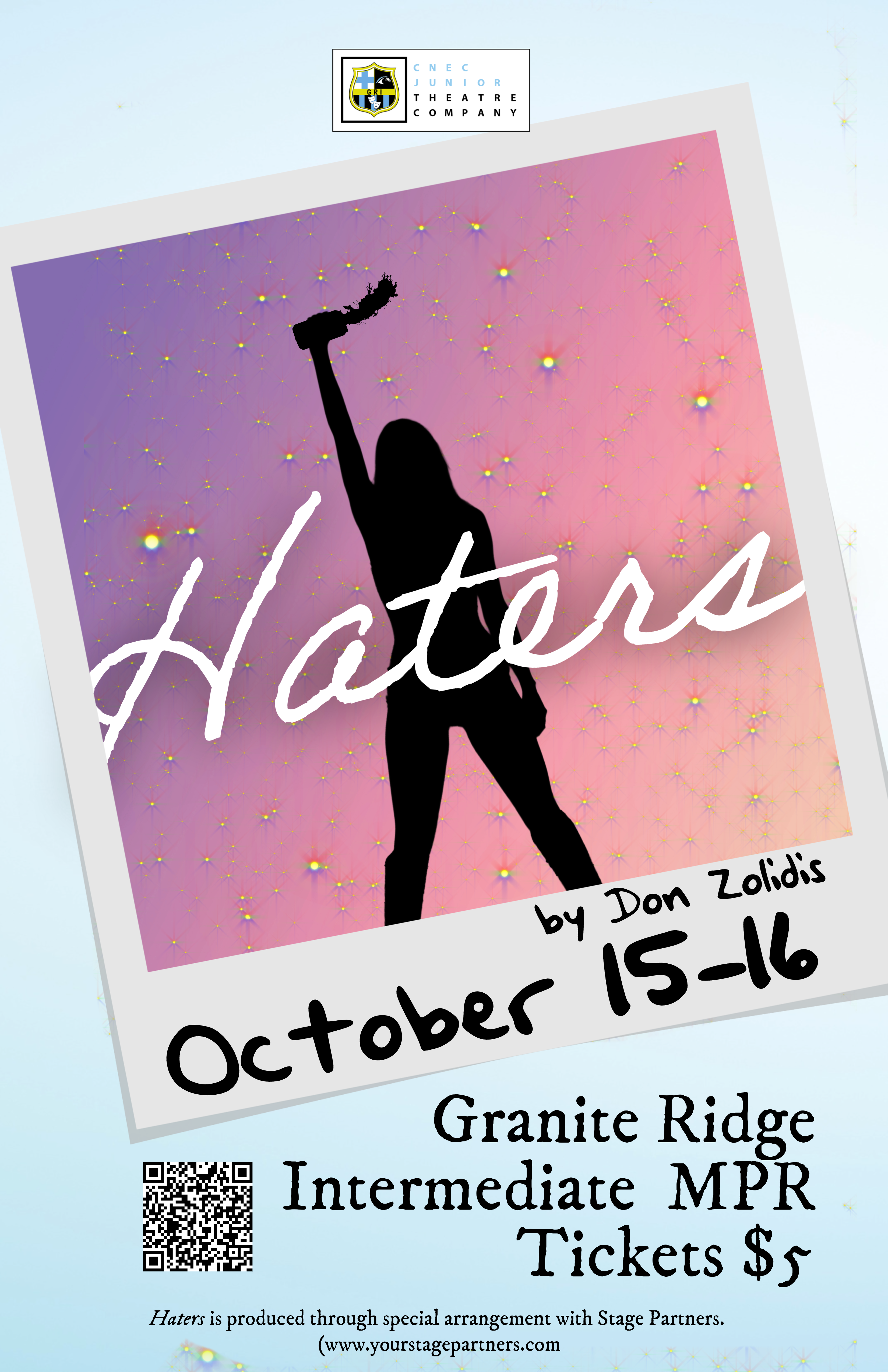 Granite Ridge Drama Presents, "Haters"  10/15-10/16