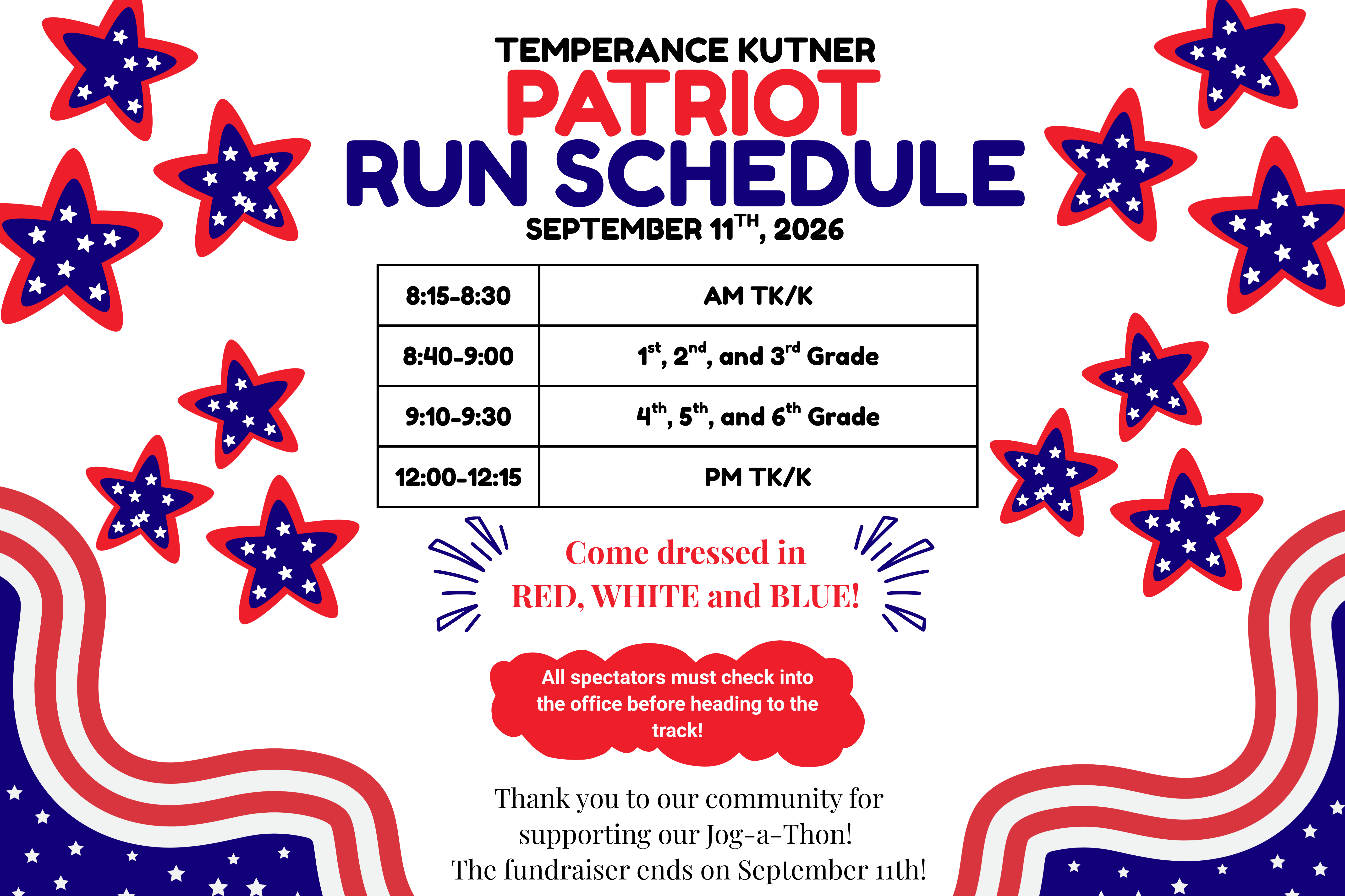 September 11th, Jog-A-Thon Patriot Run Schedule