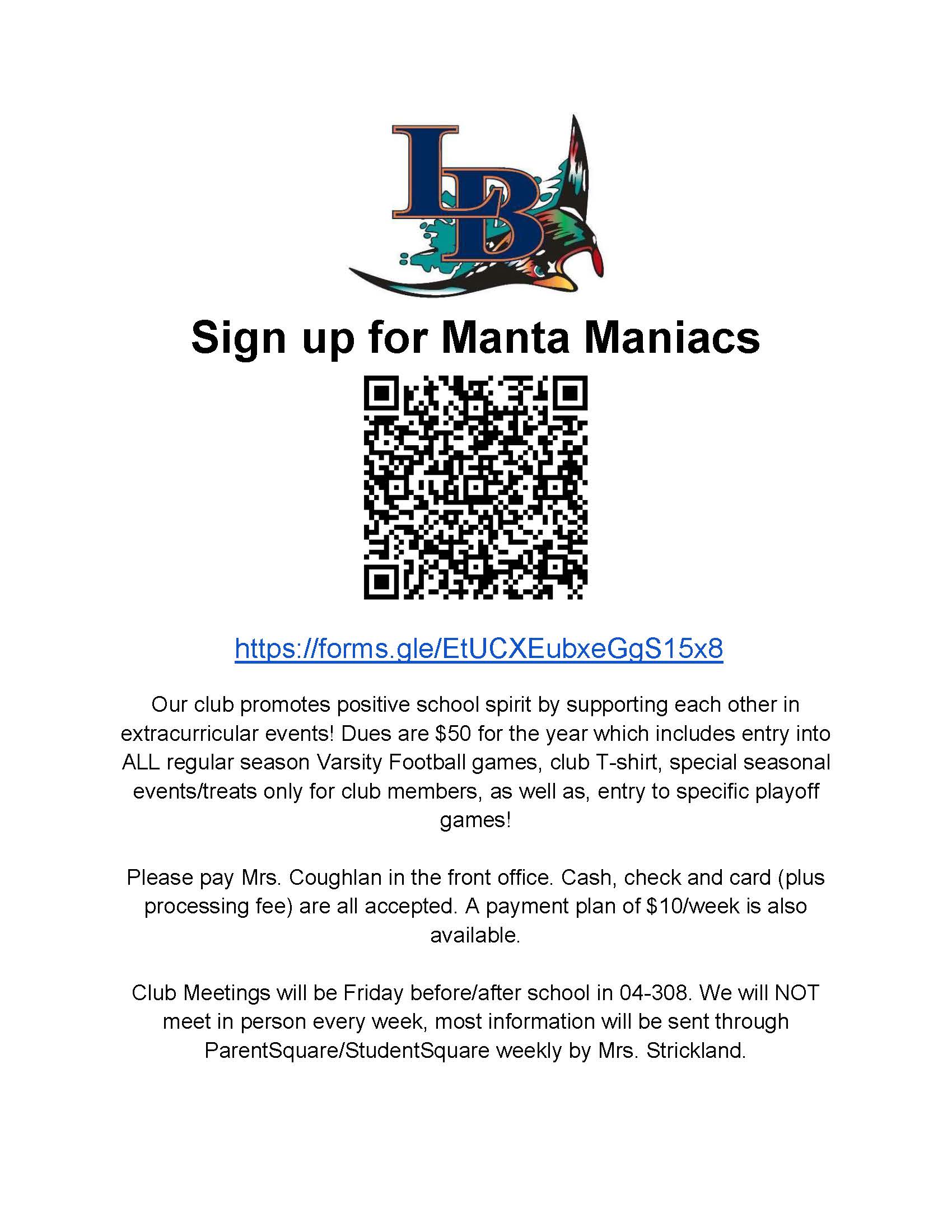 Sign up for Manta Maniacs today!