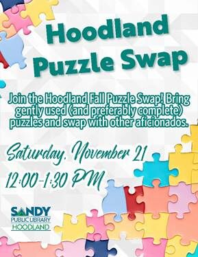 Hoodland Library Puzzle Swap
10/21/26 - 12-1:30 pm
