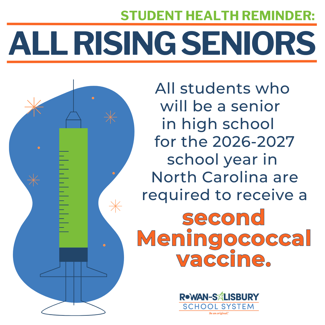 Student health reminder for rising seniors about a required second Meningococcal vaccine for the 2026-2027 school year in North Carolina.