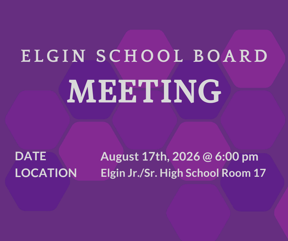 Elgin School Board Meeting August 17th
