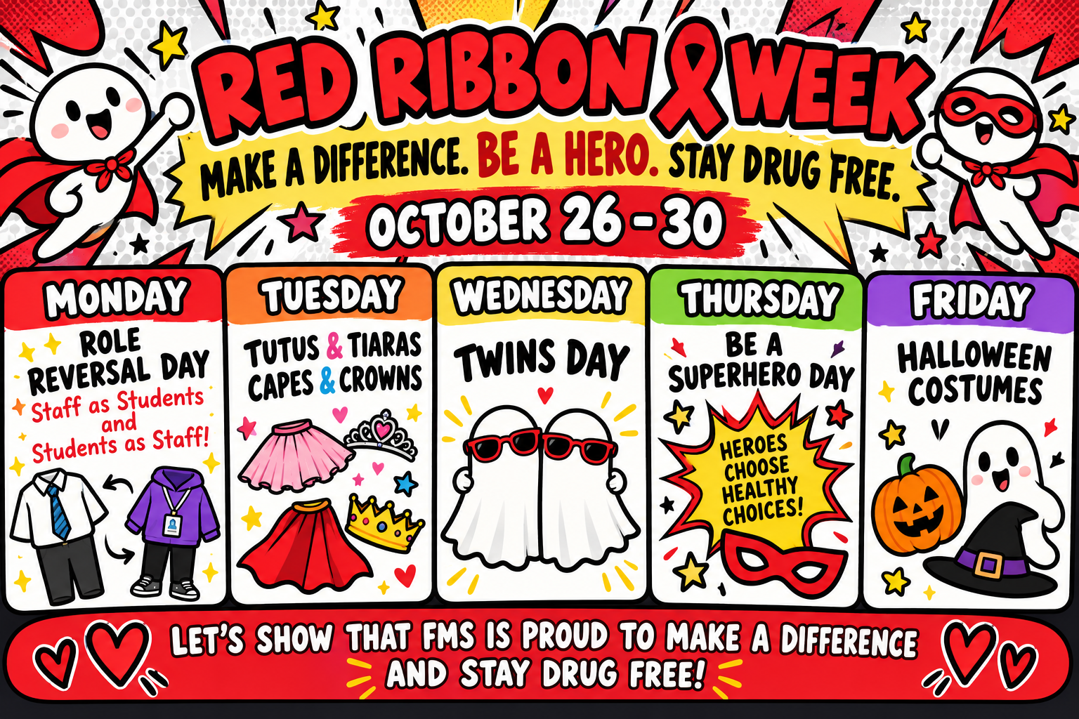 Dress Up Days for Red Ribbon Week-NEXT WEEK!!!! 😍