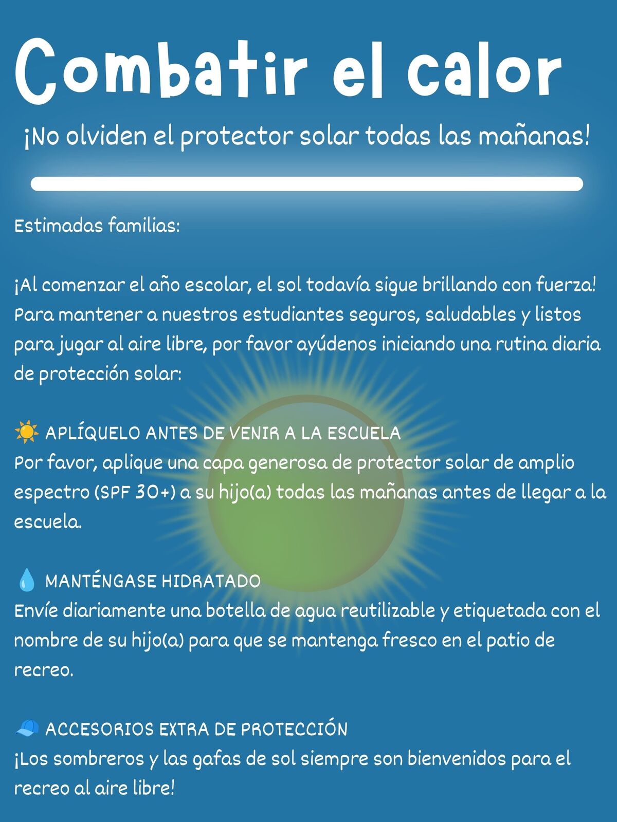 A graphic with the title 'Combatir el calor' (Fight the heat) and advice for families on sun protection for students.
