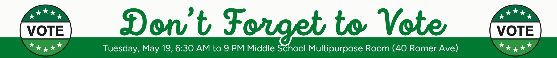 A banner with the text 'Don't Forget to Vote' and voting information.