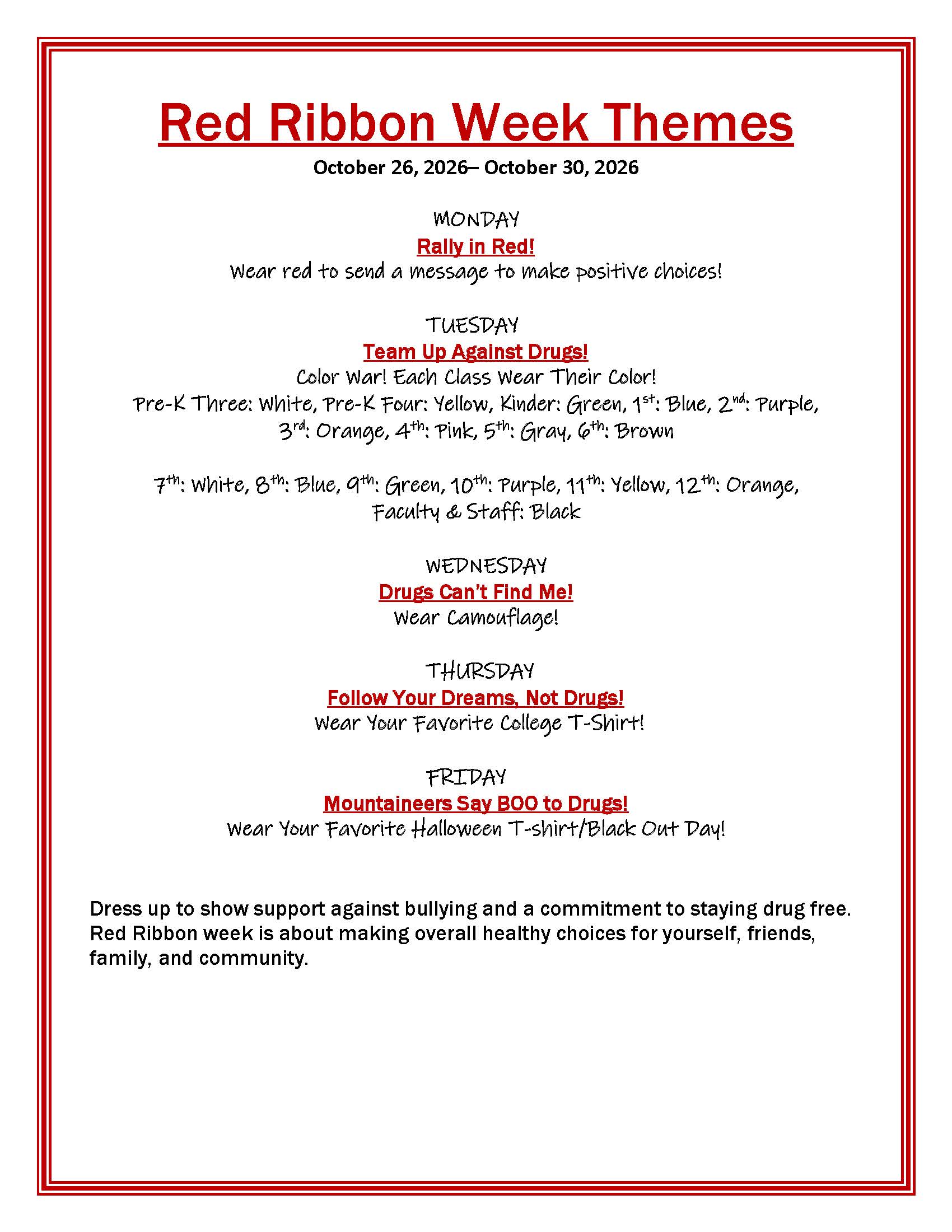 Red Ribbon Week Oct 26- Oct 30