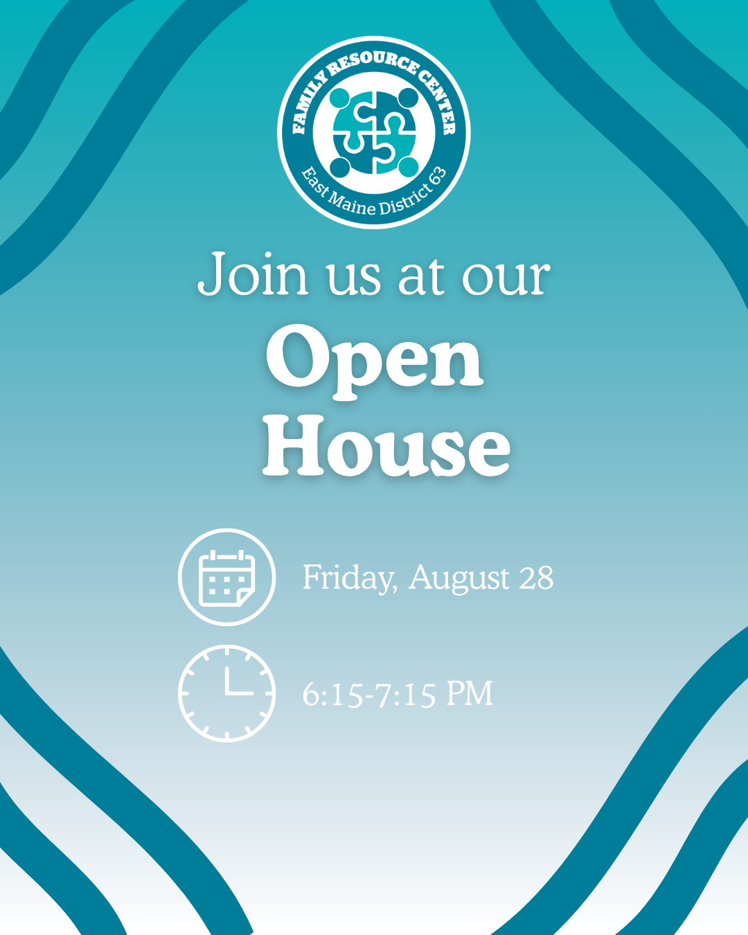 Open House // Friday, August 28