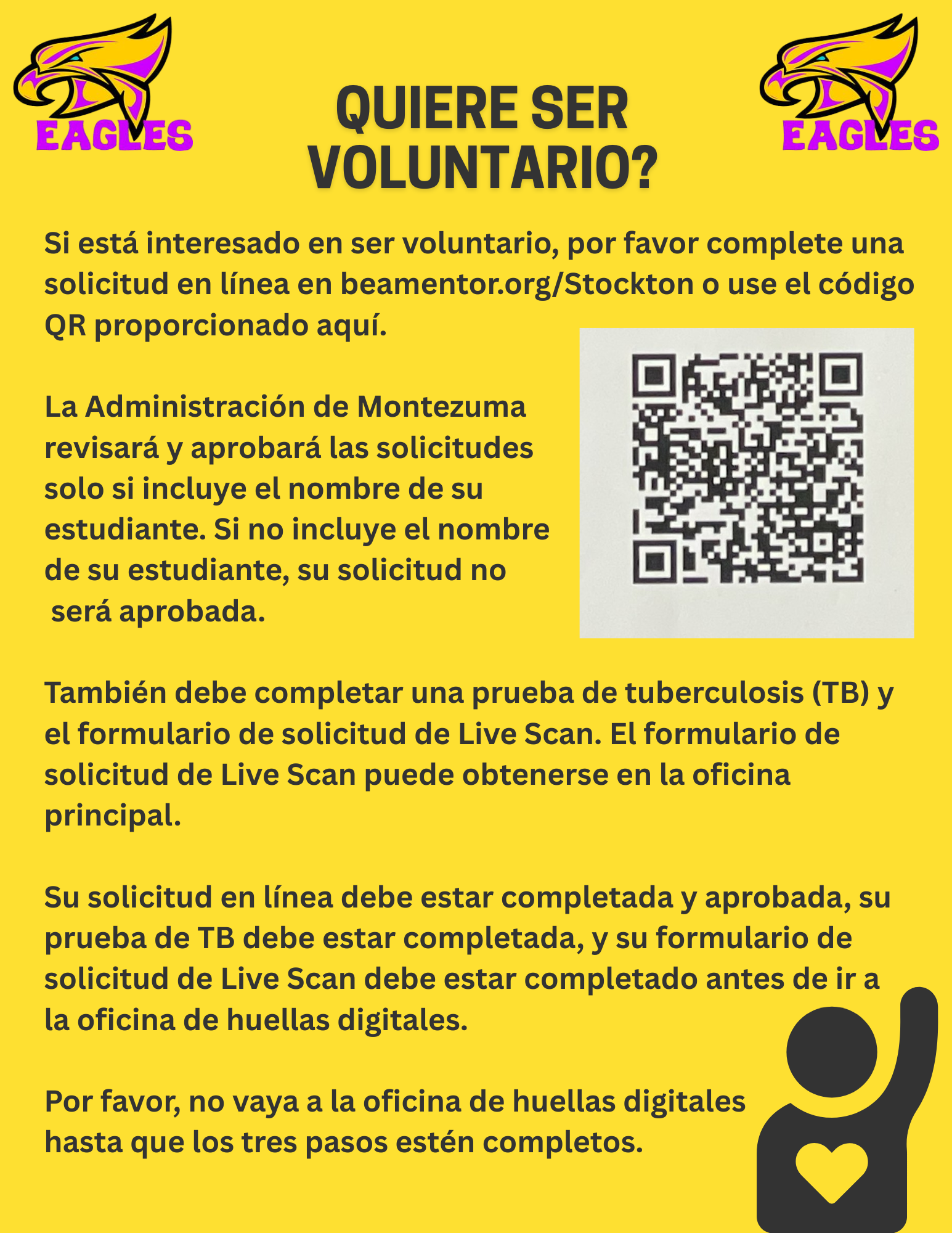 A yellow background with the text "QUIERE SER VOLUNTARIO?" and "EAGLES" logos.