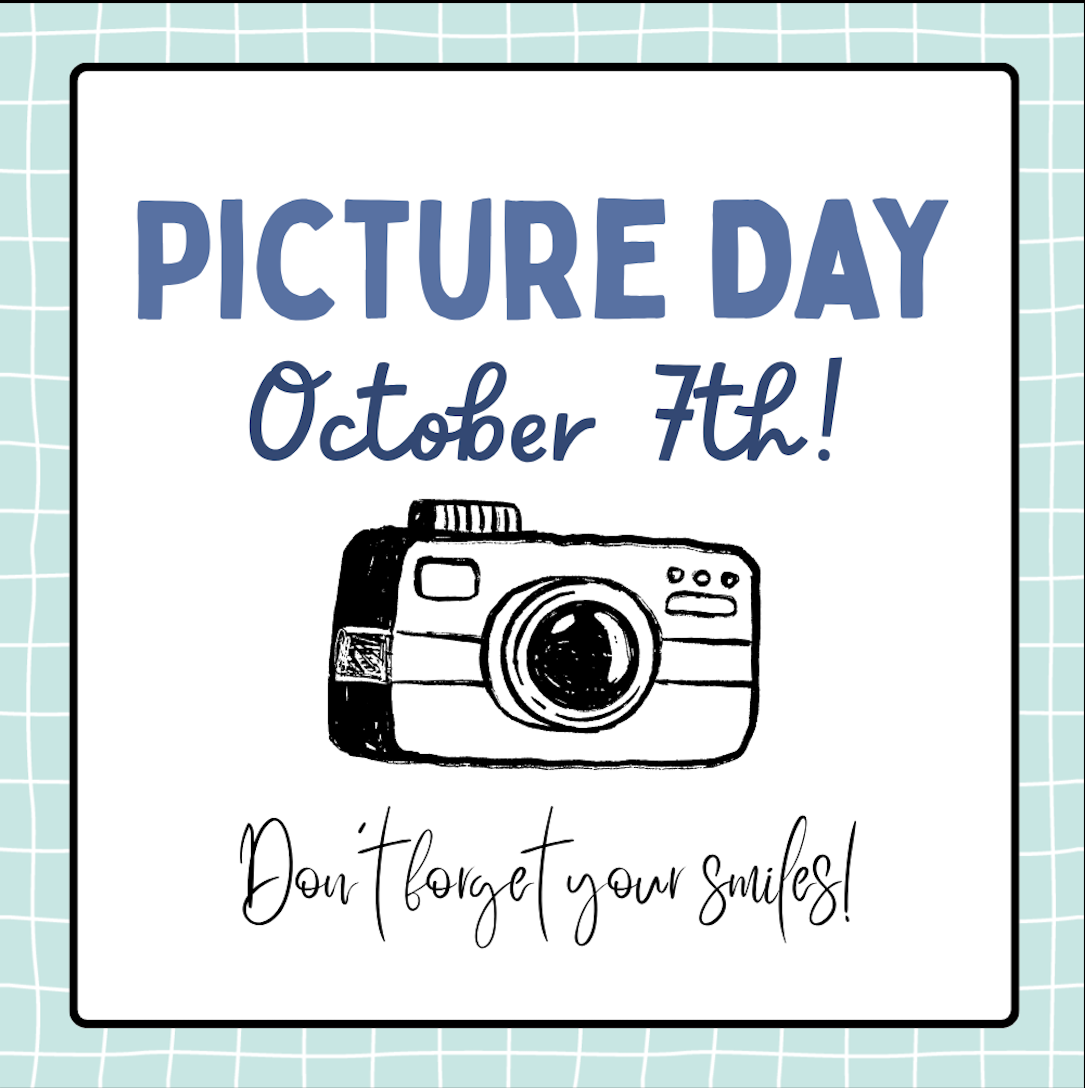 PIcture Day is tomorrow! 