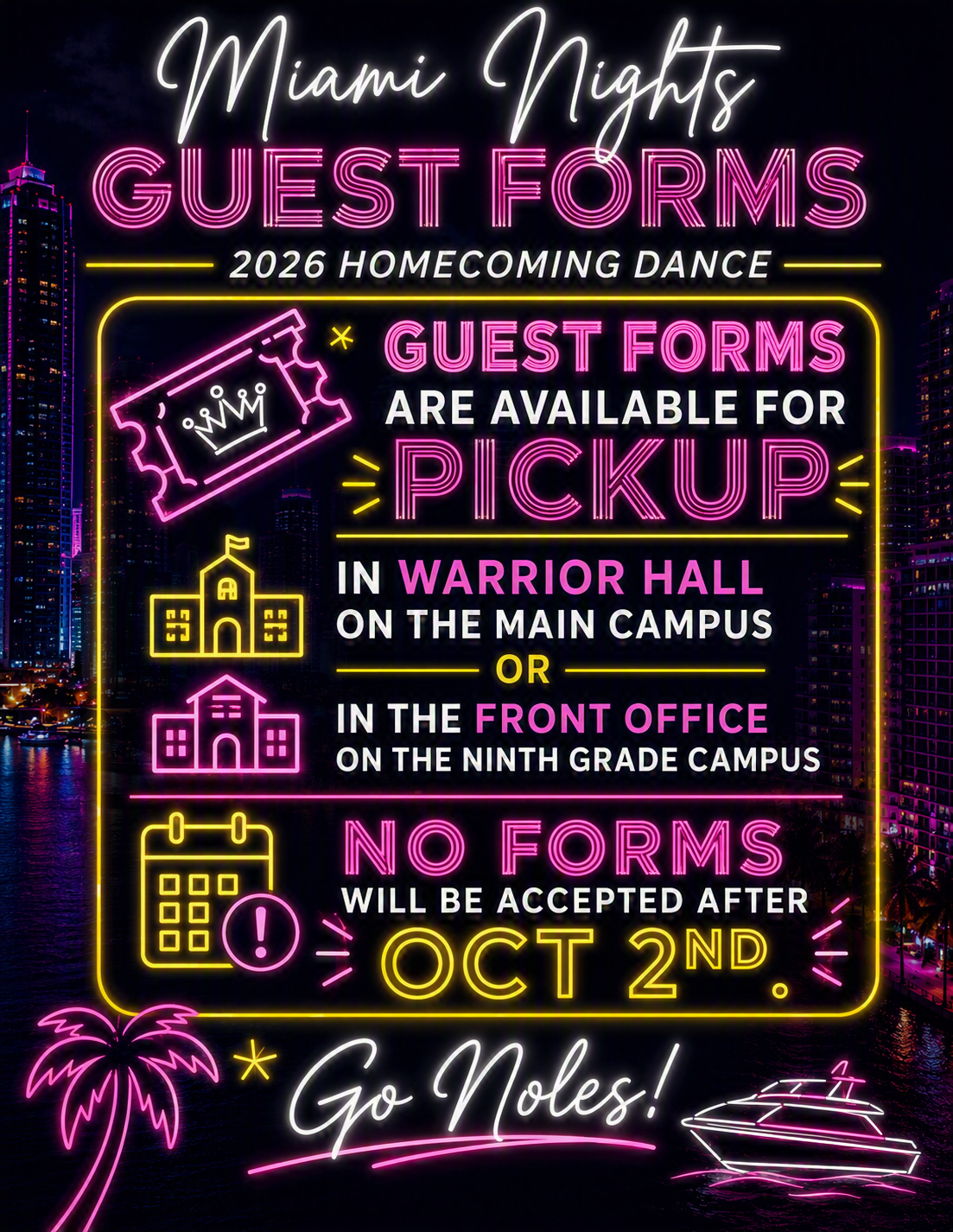 2026 Miami Nights Homecoming Dance Guest Forms Are Available!