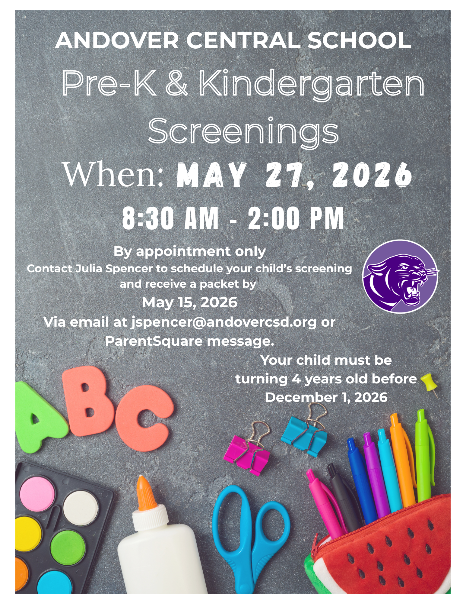 Andover Central School announces Pre-K & Kindergarten Screenings on May 27, 2026, from 8:30 AM to 2:00 PM.