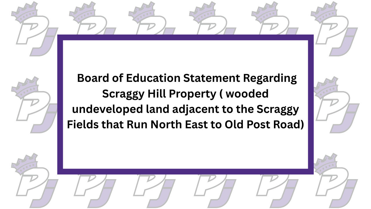 Board of Education Statement Regarding Scraggy Hill Property