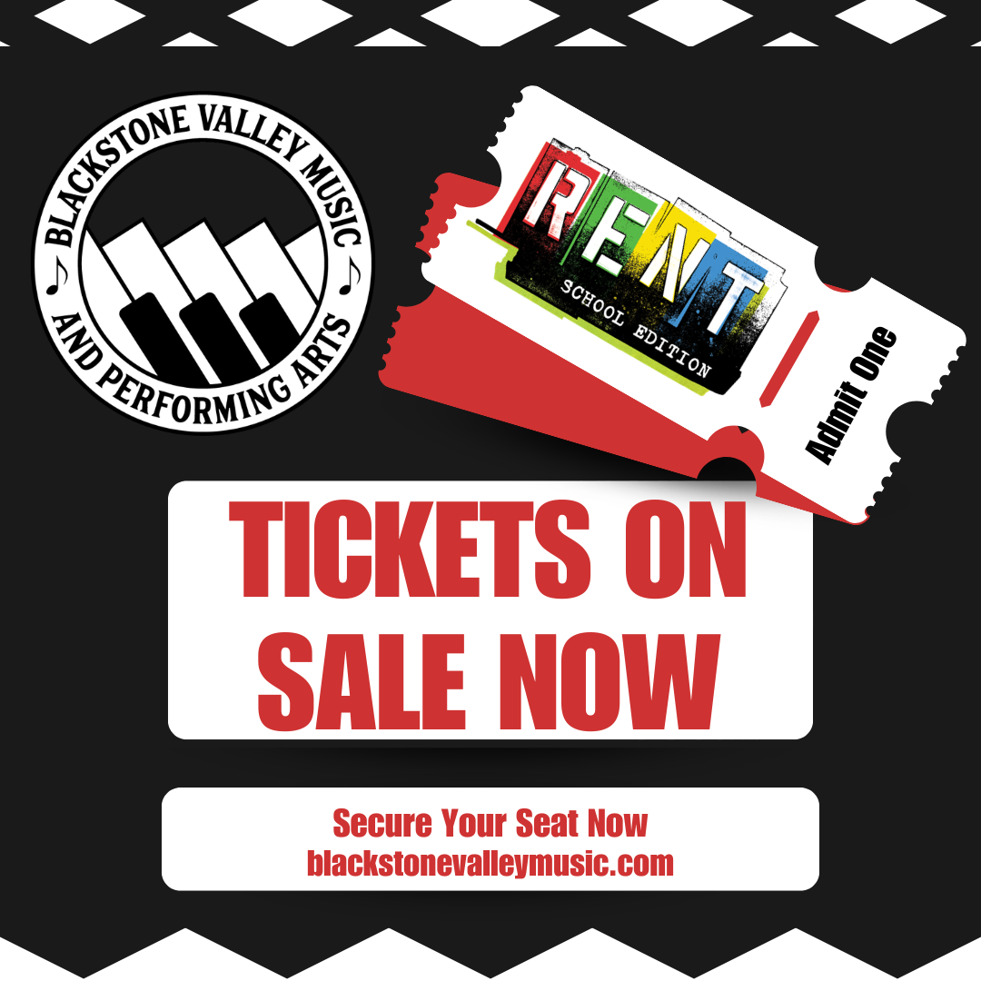 Blackstone Valley Music & Performing Arts Presents Rent: School Edition.