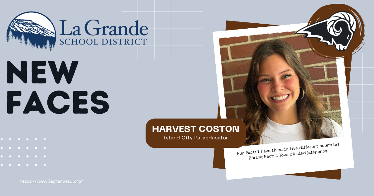 We welcome Harvest Coston, paraeducator, to Island City Elementary School!