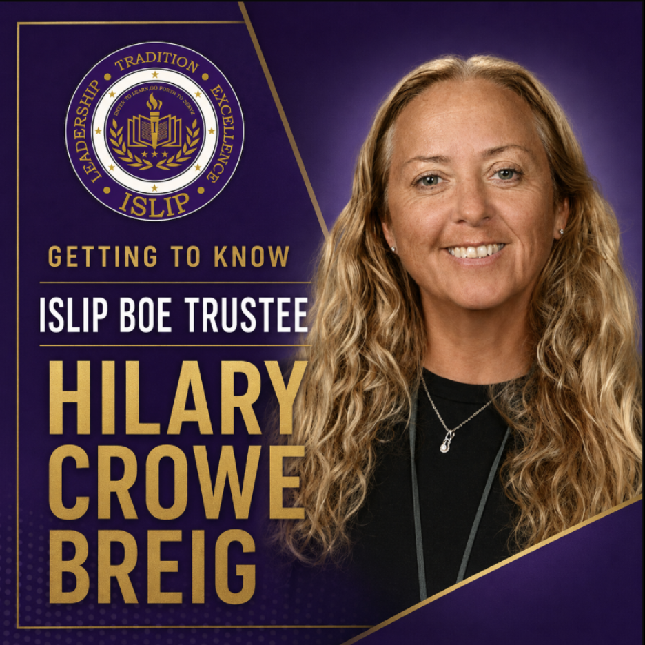 Getting to Know Islip Board of Education Trustee Hilary Crowe Breig