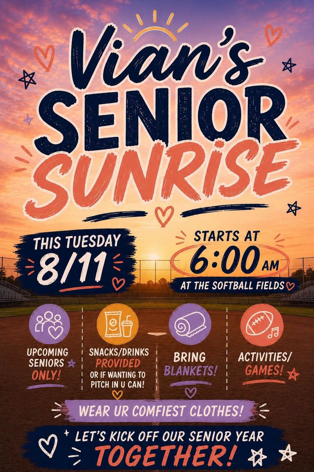 Vian Senior Sunrise - Tuesday at 6:00am