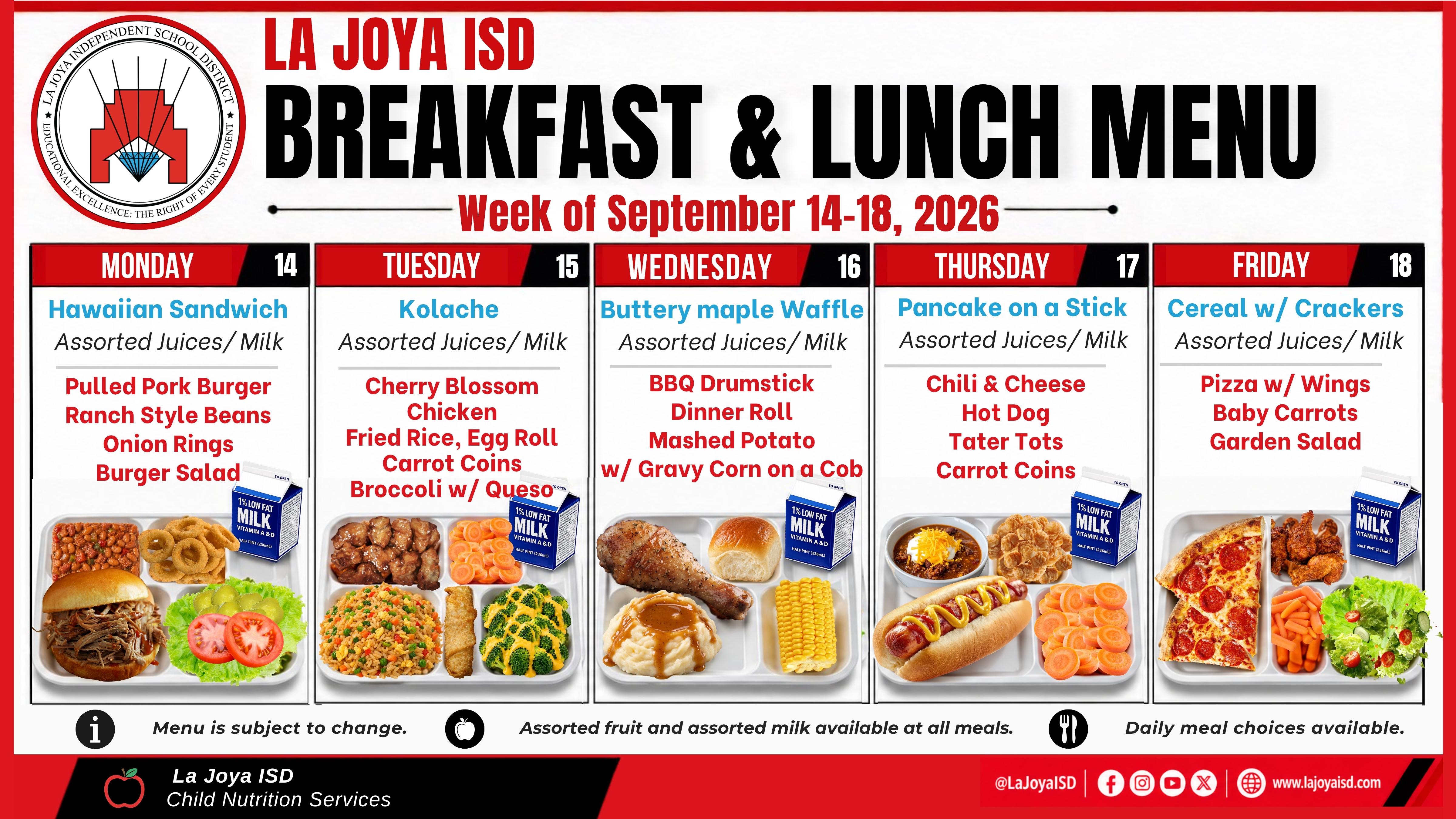 🍎🍽️ La Joya ISD Families, the Breakfast & Lunch Menu for the week of September 14–18 is here!