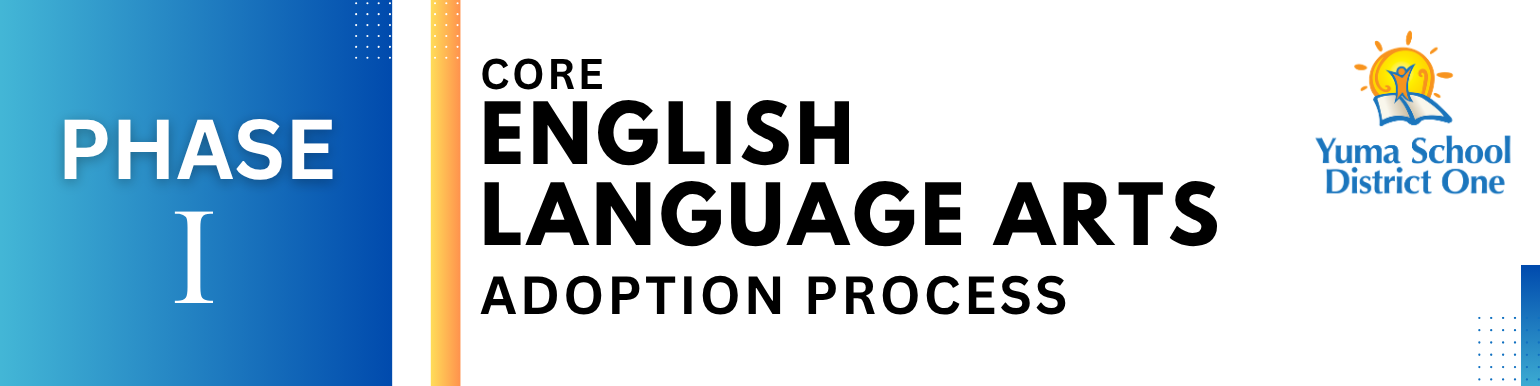 Meeting Notice for Phase 1 of Core ELA Adoption Process