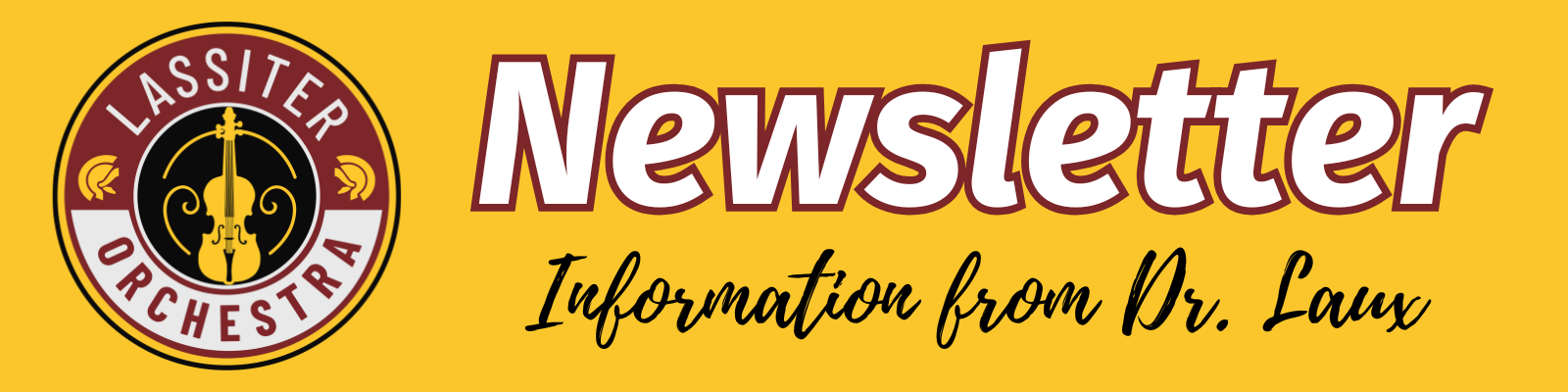Lassiter Orchestra newsletter with the title 'Newsletter' and subtitle 'Information from Dr. Laux'.