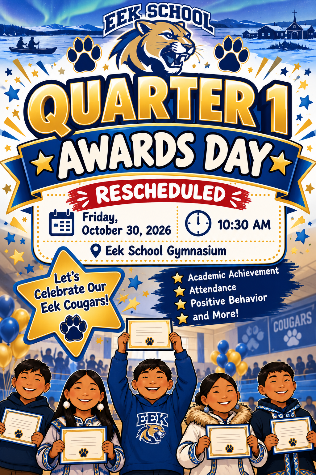 Eek School Quarter 1 Awards Ceremony Rescheduled for October 30, 2026 at 10:30 AM