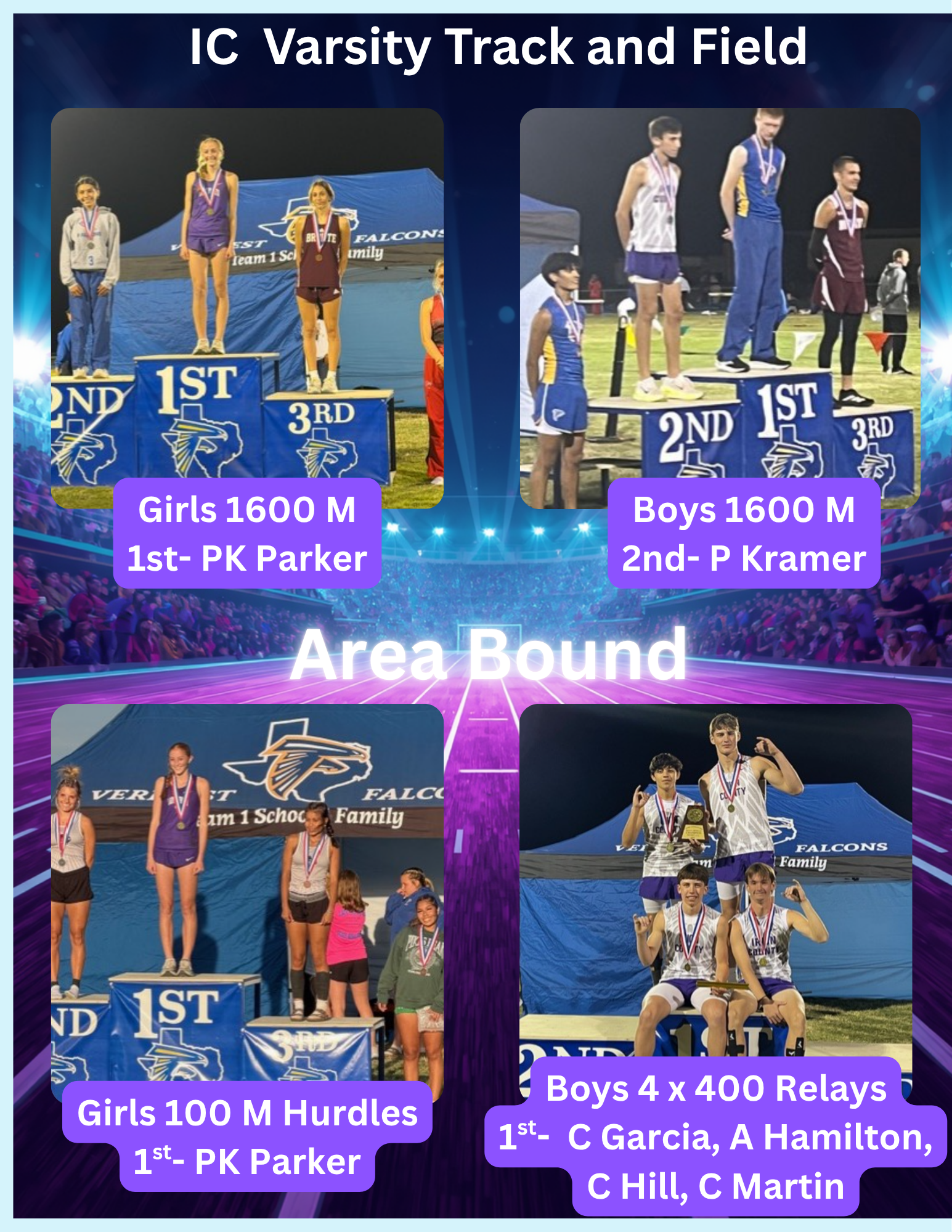 Four images showcase IC Varsity Track and Field athletes on podiums, celebrating wins in Girls 1600 M, Boys 1600 M, Girls 100 M Hurdles, and Boys 4x400 Relays.