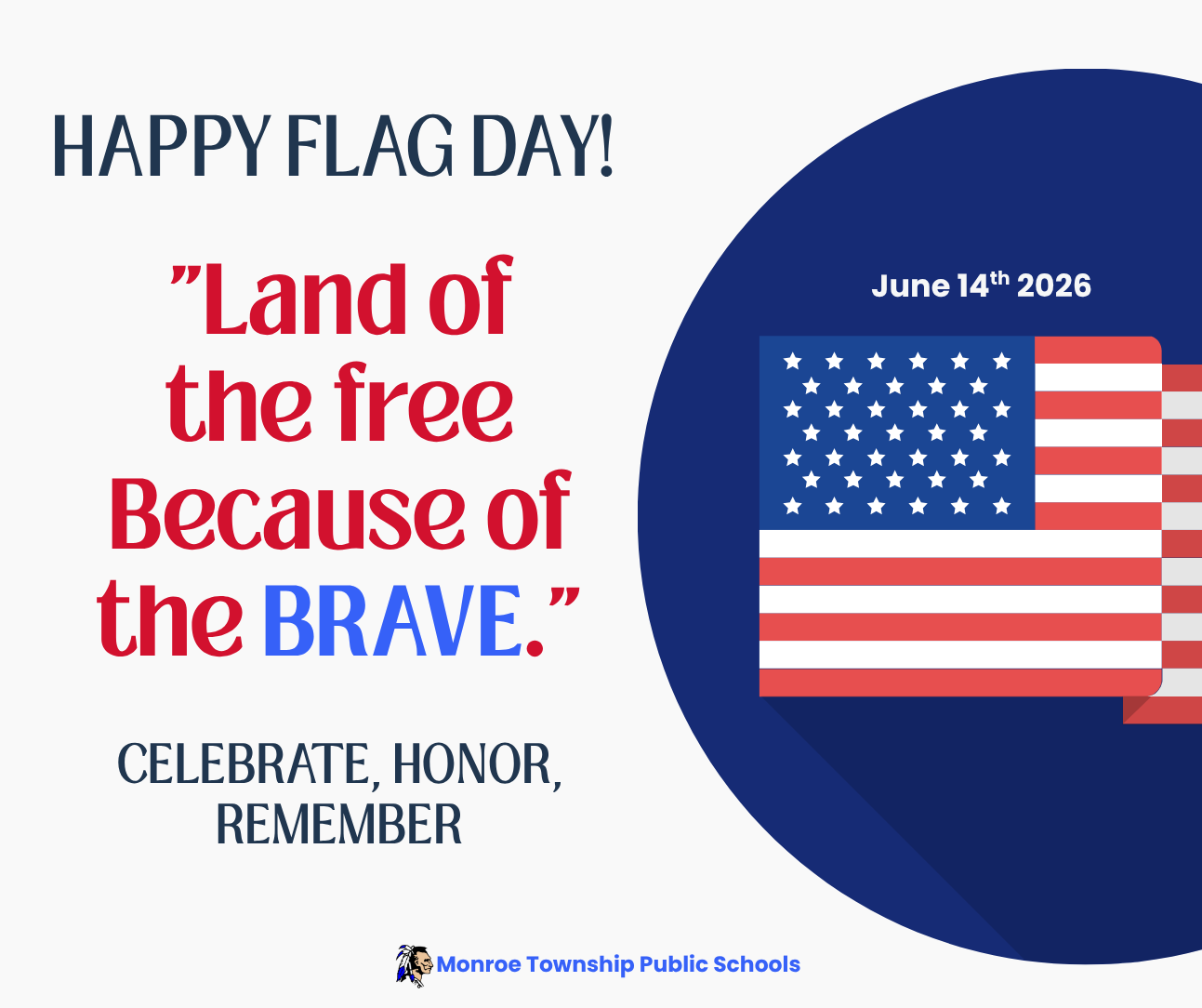 Monroe Township Public Schools Recognizes Flag Day