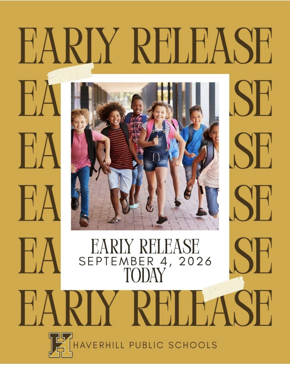 Early Dismissal 11:35 am Today 