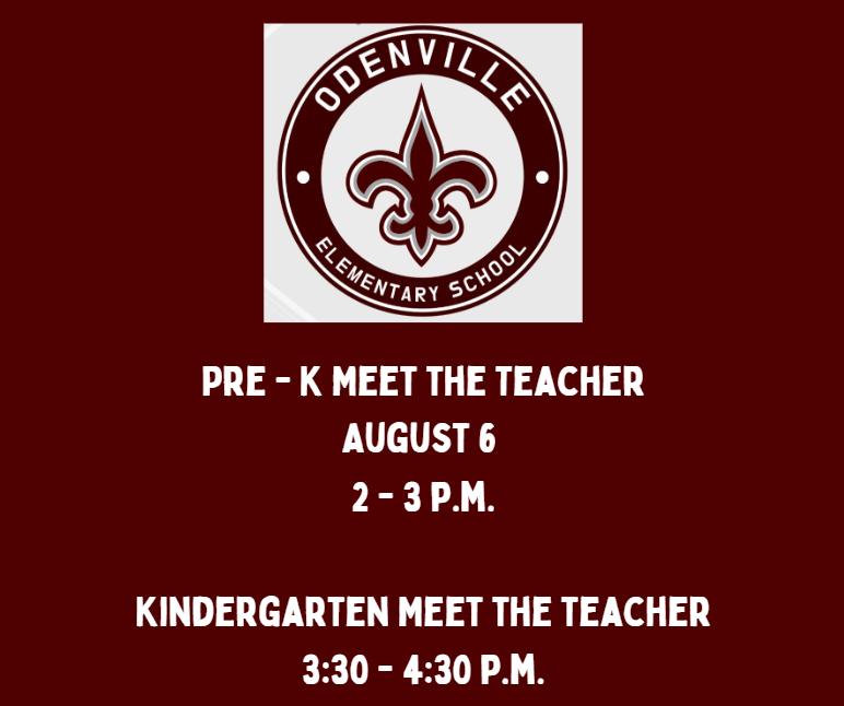 Odenville Elementary School announces Pre-K Meet the Teacher on August 6 from 2-3 PM.