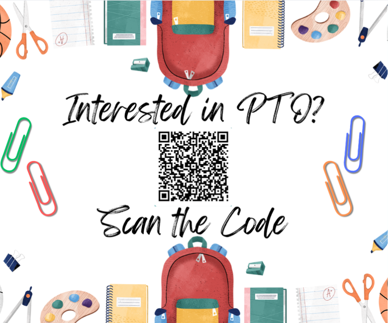 A graphic with school supplies and the text 'Interested in PTO? Scan the Code' with a QR code.